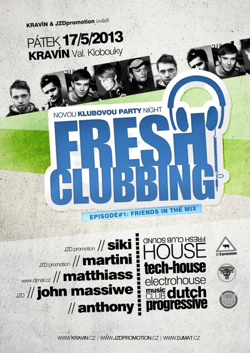 Fresh Clubbing v kravíně