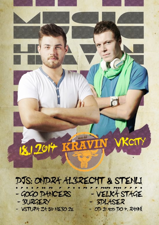 Music Heaven v Kravíně