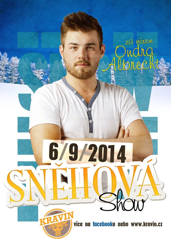  SNOW PARTY  dj Ondra Albrecht
